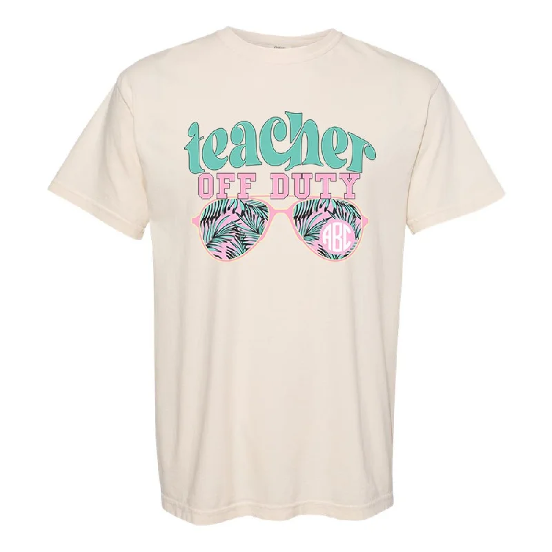 Exclusive Offer Monogrammed 'Teacher Off Duty' T-Shirt