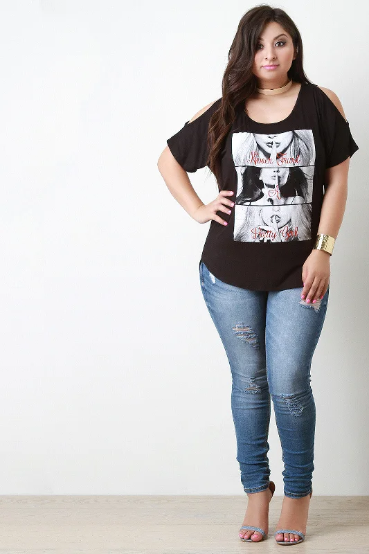 New Arrival Never Trust A Pretty Girl Cold Shoulder Tee