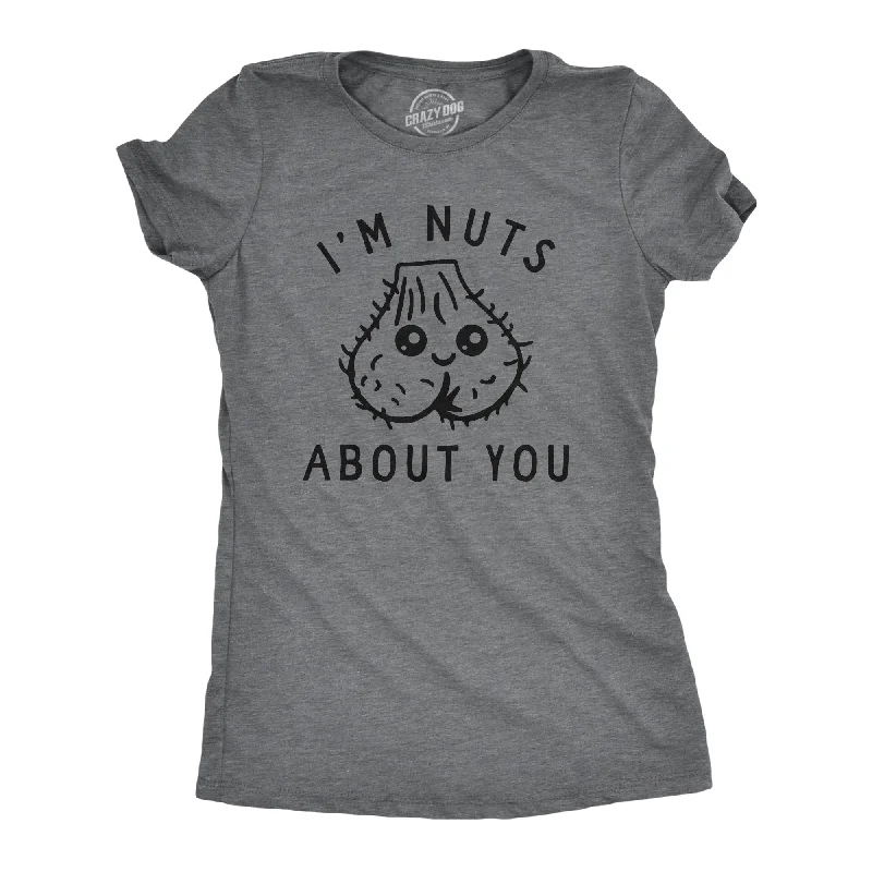 Super Deal Im Nuts About You Women's T Shirt