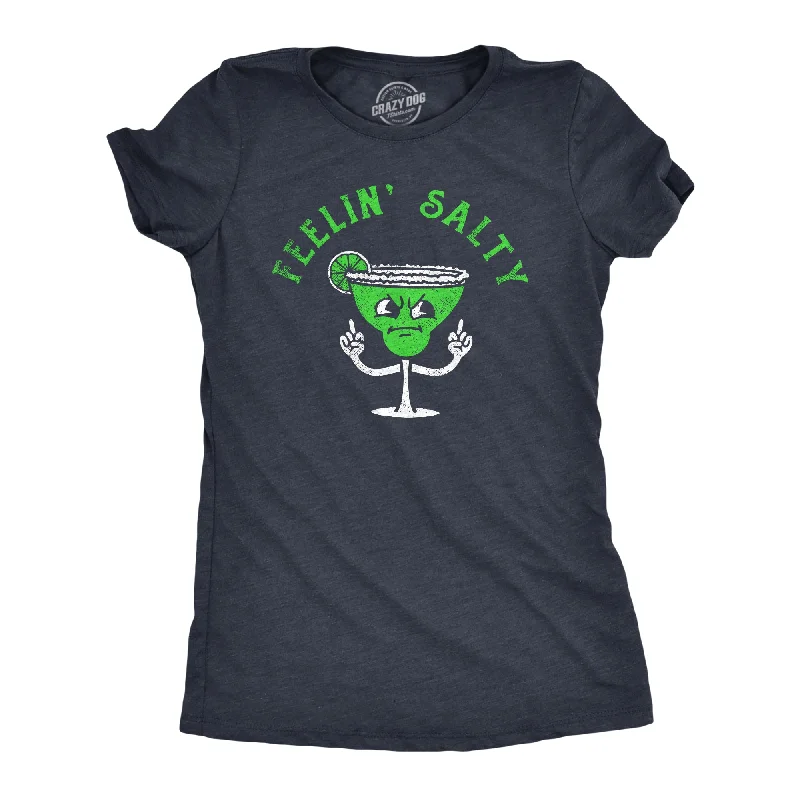 Take Advantage Feelin Salty Women's T Shirt