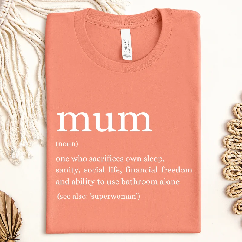 Hurry In Modern Mum Definition T-Shirt