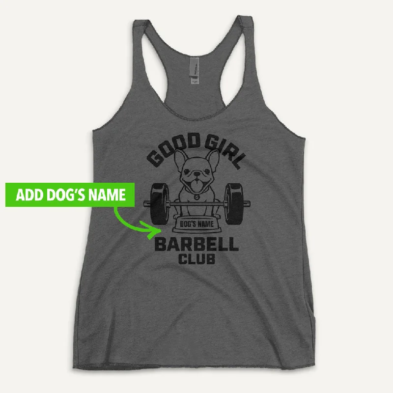 Weekend Deals That Wow Good Girl Barbell Club Personalized Women's Tank Top — French Bulldog