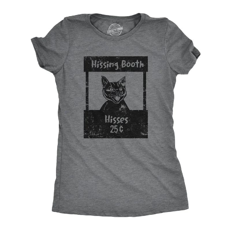 Weekend Offers That Thrill Hissing Booth Women's T Shirt