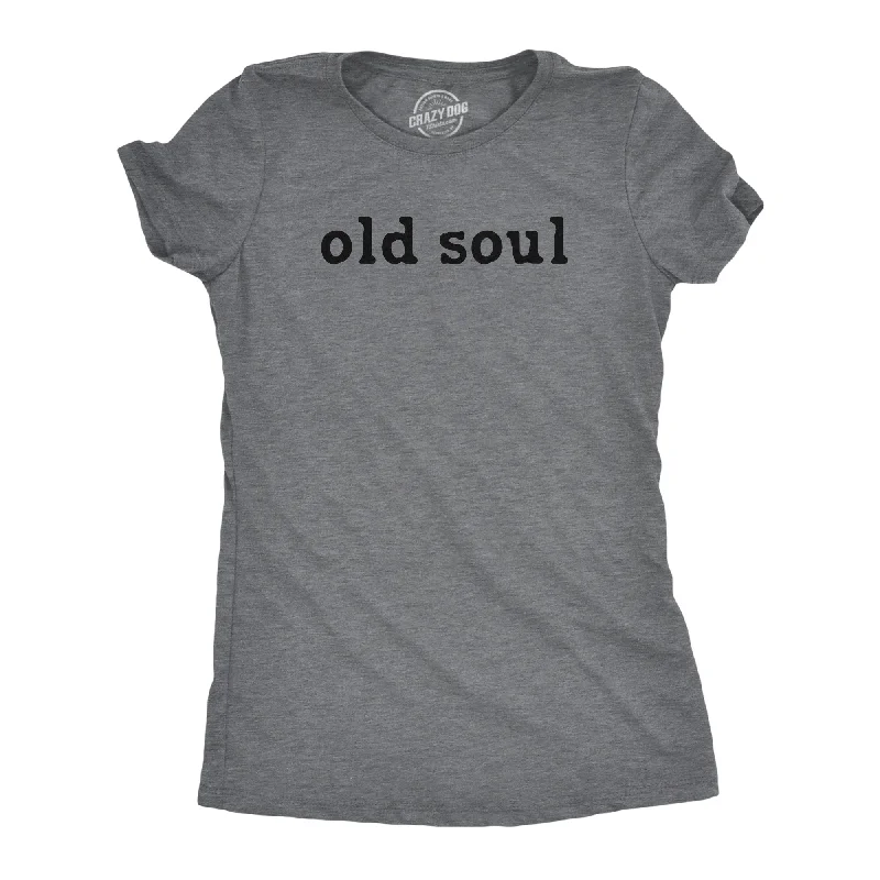 Lowest Price Old Soul Women's T Shirt