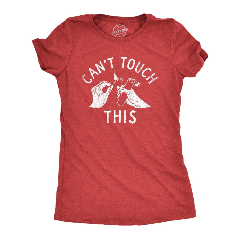 Today Only Cant Touch This Women's T Shirt