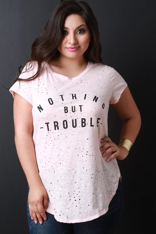 Savings Event Nothing But Trouble Graphic Print Distressed Tee