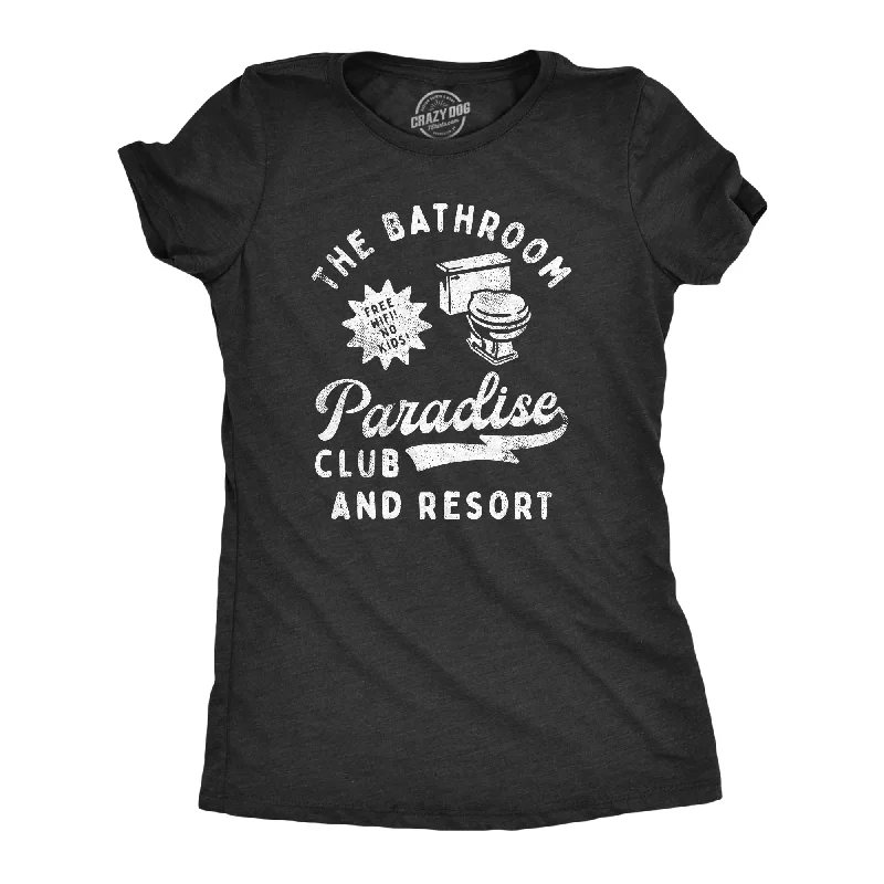 Instant Discount The Bathroom Paradise Club And Resort Women's T Shirt