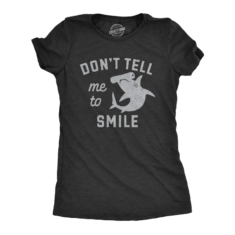 Markdown Madness Dont Tell Me To Smile Women's T Shirt