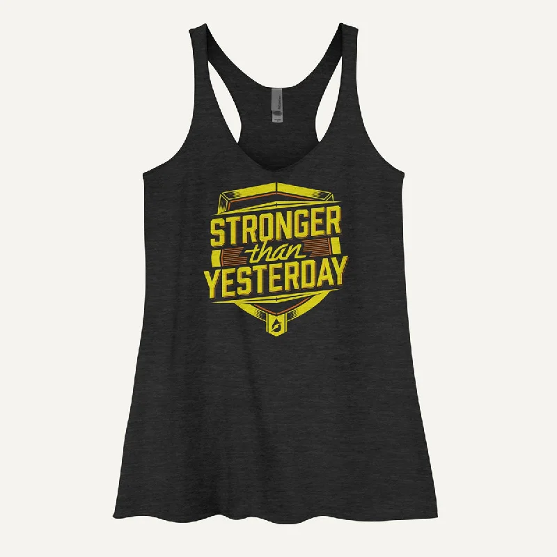 Weekend Price Cuts Galore Stronger Than Yesterday Women's Tank Top